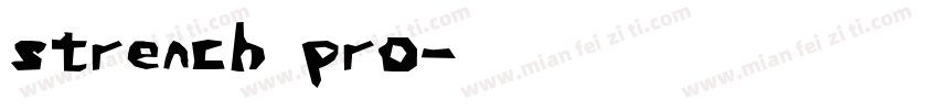 strench pro字体转换